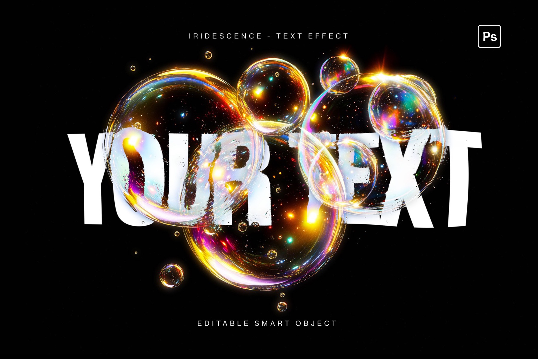 Iridescent Bubble Text Effect Template in Photoshop PSD